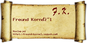 Freund Kornél névjegykártya